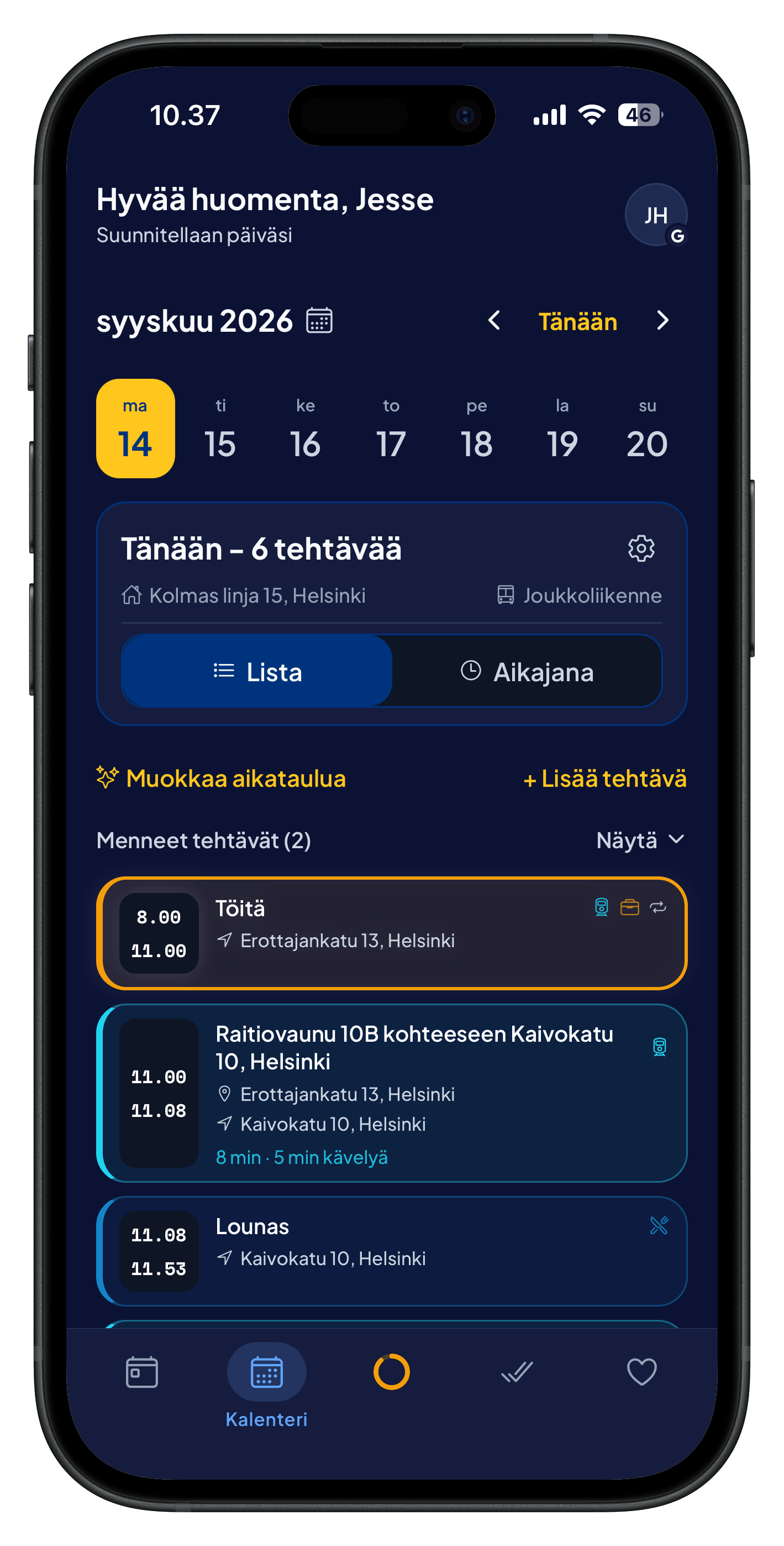 Kalenterinäkymä: päivän aikataulu ja tehtävät